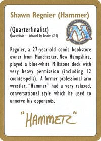 1996 Shawn "Hammer" Regnier Biography Card [World Championship Decks] | Good Games North