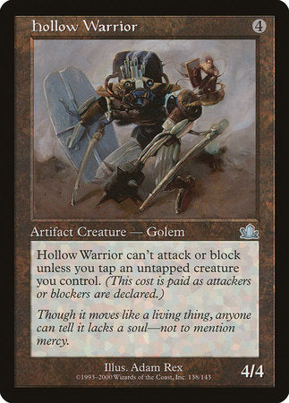 Hollow Warrior [Prophecy] | Good Games North