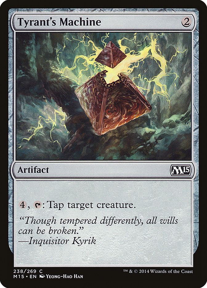 Tyrant's Machine [Magic 2015] | Good Games North