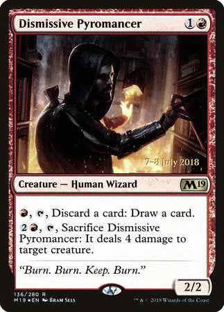 Dismissive Pyromancer [Core Set 2019 Promos] | Good Games North