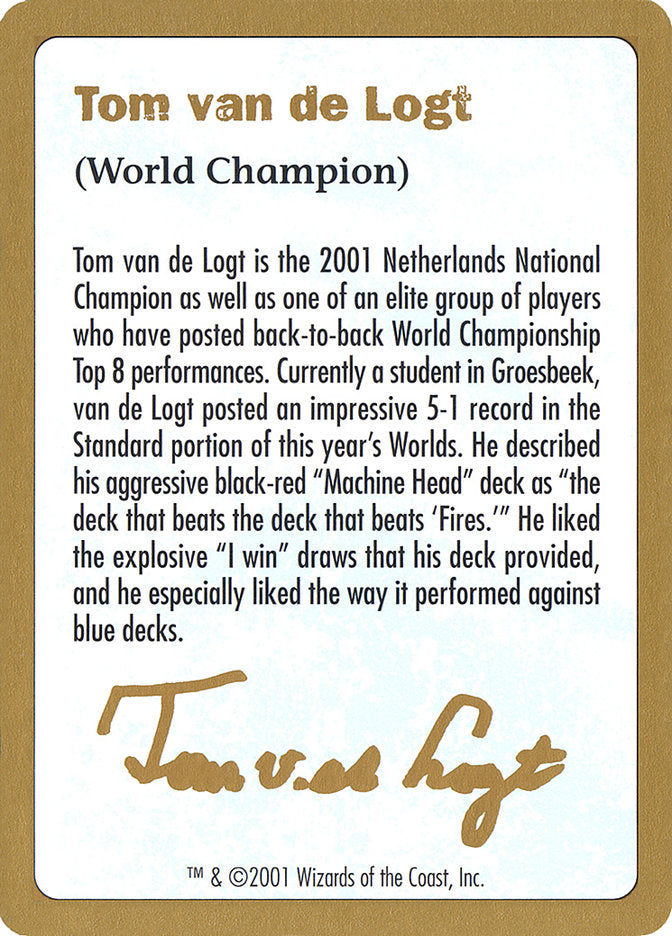 Tom van de Logt Bio [World Championship Decks 2001] | Good Games North