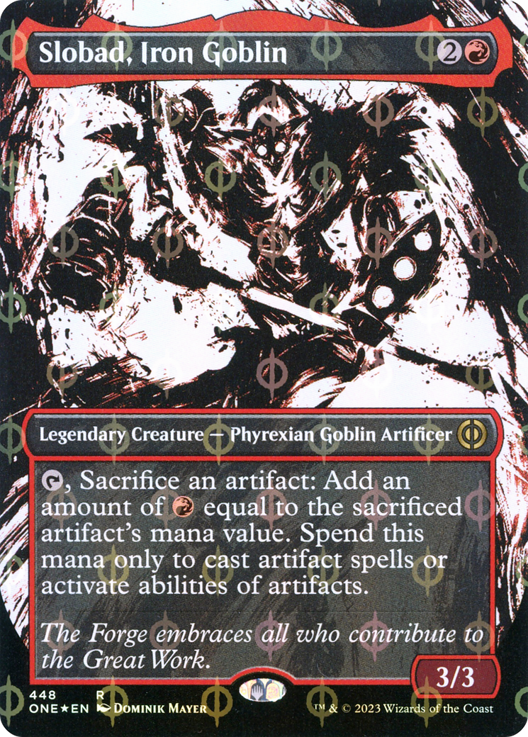 Slobad, Iron Goblin (Borderless Ichor Step-and-Compleat Foil) [Phyrexia: All Will Be One] | Good Games North