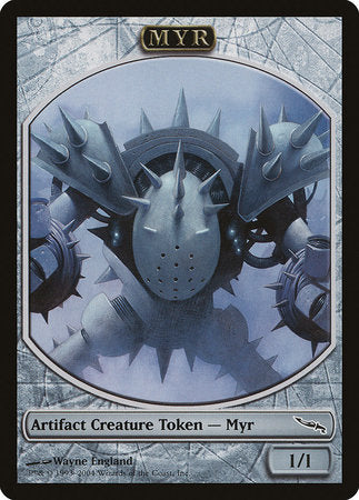 Myr Token (Mirrodin) [Magic Player Rewards 2004] | Good Games North