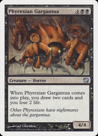 Phyrexian Gargantua [Ninth Edition] | Good Games North
