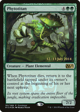 Phytotitan [Magic 2015 Promos] | Good Games North