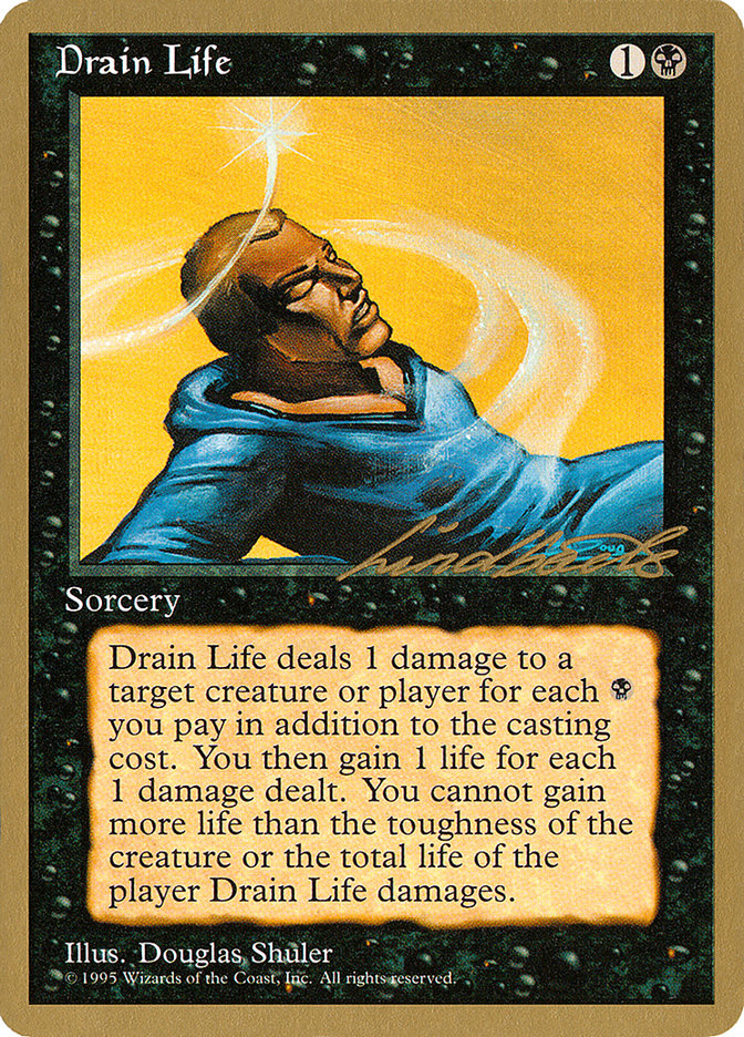 Drain Life (Leon Lindback) [Pro Tour Collector Set] | Good Games North
