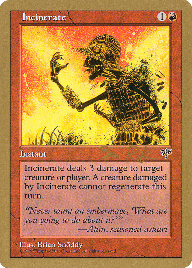Incinerate (Ben Rubin) [World Championship Decks 1998] | Good Games North
