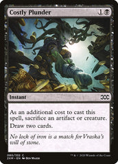 Costly Plunder [Double Masters] | Good Games North