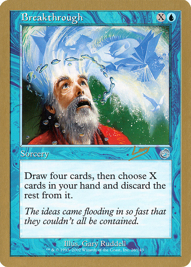 Breakthrough (Raphael Levy) [World Championship Decks 2002] | Good Games North