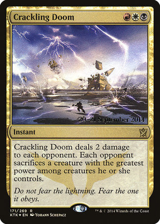 Crackling Doom [Khans of Tarkir Promos] | Good Games North