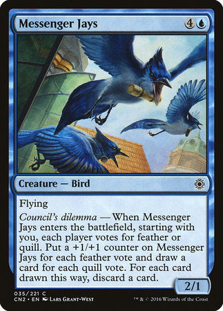 Messenger Jays [Conspiracy: Take the Crown] | Good Games North