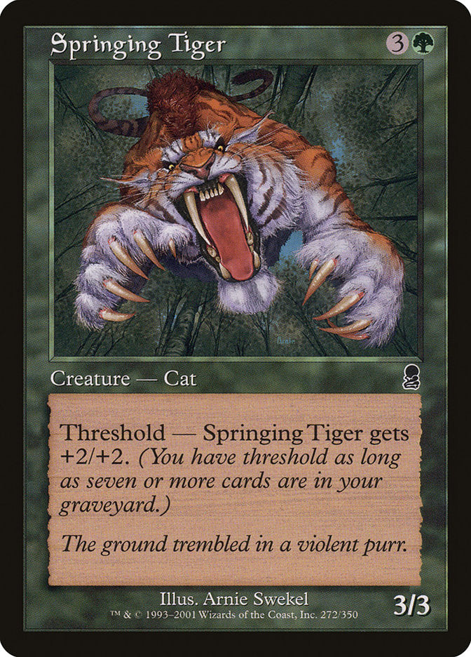 Springing Tiger [Odyssey] | Good Games North