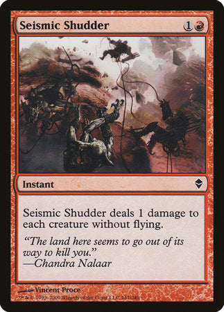 Seismic Shudder [Zendikar] | Good Games North