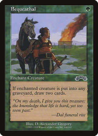 Bequeathal [Exodus] | Good Games North
