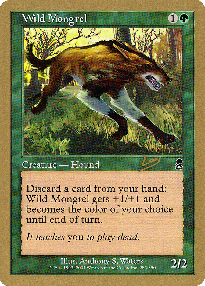 Wild Mongrel (Raphael Levy) [World Championship Decks 2002] | Good Games North