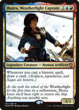 Jhoira, Weatherlight Captain [Dominaria Promos] | Good Games North