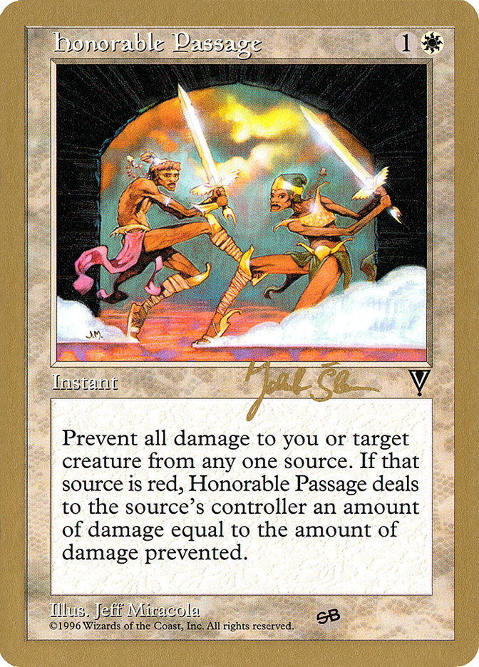 Honorable Passage (Jakub Slemr) (SB) [World Championship Decks 1997] | Good Games North
