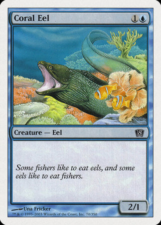 Coral Eel [Eighth Edition] | Good Games North