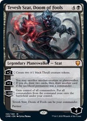 Tevesh Szat, Doom of Fools [Commander Legends] | Good Games North