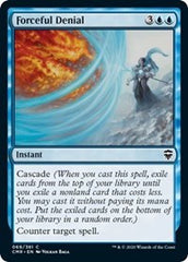 Forceful Denial [Commander Legends] | Good Games North
