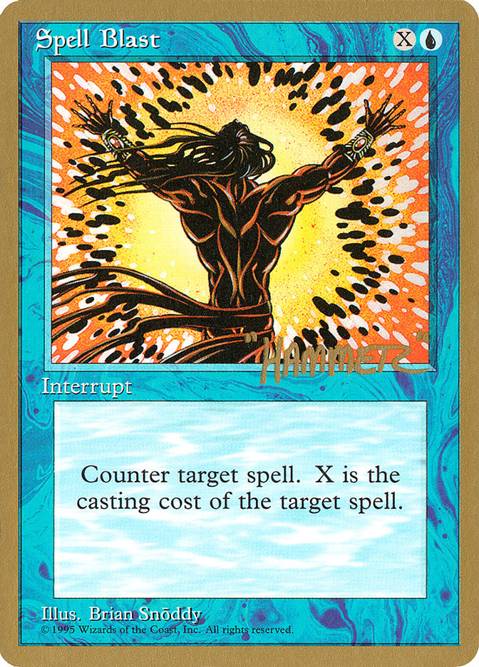 Spell Blast (Shawn "Hammer" Regnier) [Pro Tour Collector Set] | Good Games North