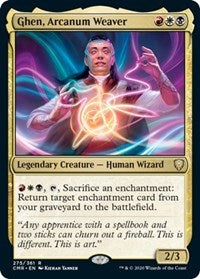 Ghen, Arcanum Weaver [Commander Legends] | Good Games North