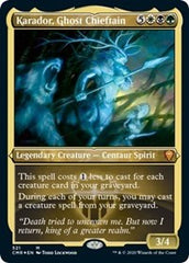 Karador, Ghost Chieftain (Foil Etched) [Commander Legends] | Good Games North