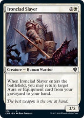 Ironclad Slayer [Commander Legends] | Good Games North