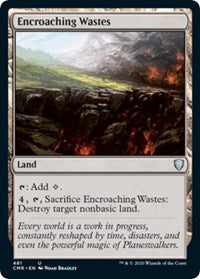 Encroaching Wastes [Commander Legends] | Good Games North