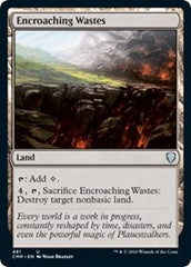 Encroaching Wastes [Commander Legends] | Good Games North
