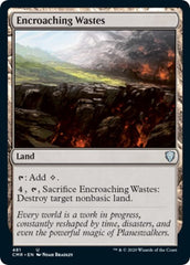 Encroaching Wastes [Commander Legends] | Good Games North