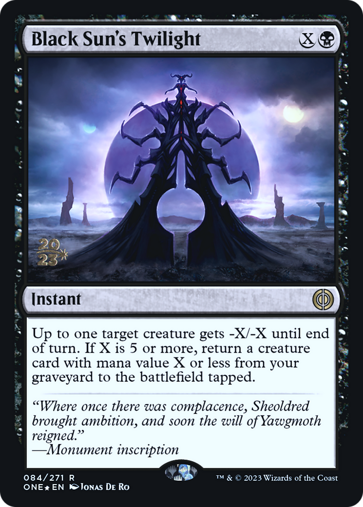 Black Sun's Twilight [Phyrexia: All Will Be One Prerelease Promos] | Good Games North
