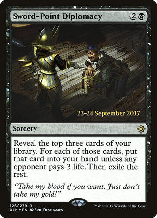 Sword-Point Diplomacy [Ixalan Promos] | Good Games North