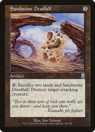 Sandstone Deadfall [Odyssey] | Good Games North