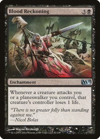 Blood Reckoning [Magic 2013] | Good Games North