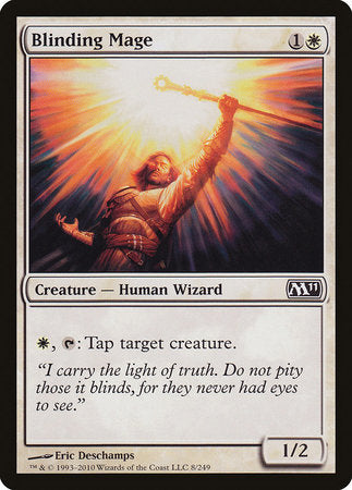 Blinding Mage [Magic 2011] | Good Games North