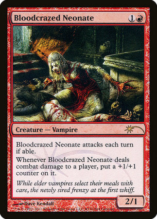 Bloodcrazed Neonate [Wizards Play Network 2011] | Good Games North