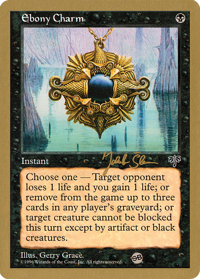 Ebony Charm (Jakub Slemr) (SB) [World Championship Decks 1997] | Good Games North
