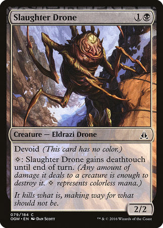 Slaughter Drone [Oath of the Gatewatch] | Good Games North