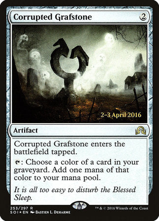Corrupted Grafstone [Shadows over Innistrad Promos] | Good Games North
