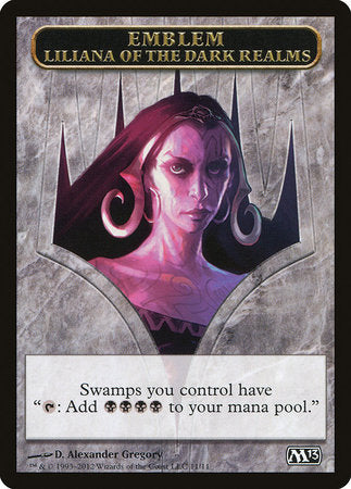 Emblem - Liliana of the Dark Realms [Magic 2013 Tokens] | Good Games North