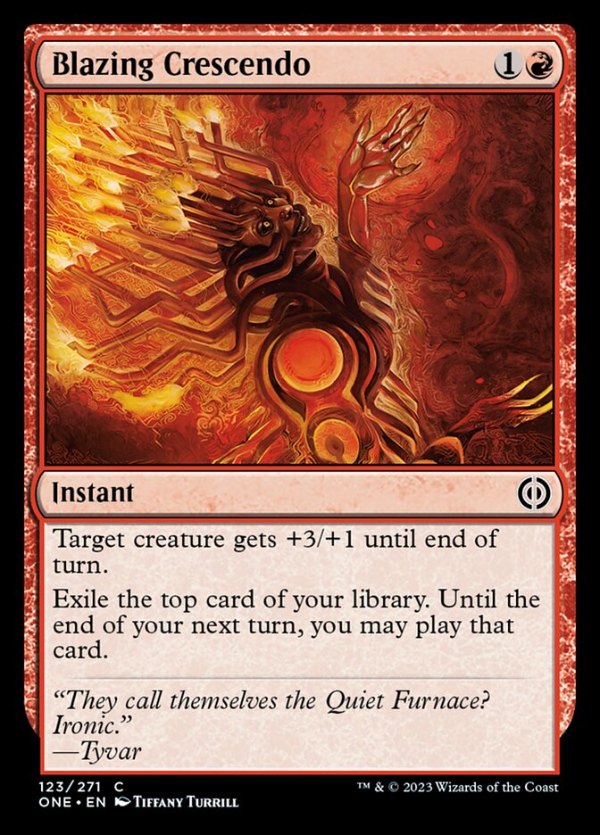 Blazing Crescendo [Phyrexia: All Will Be One] | Good Games North
