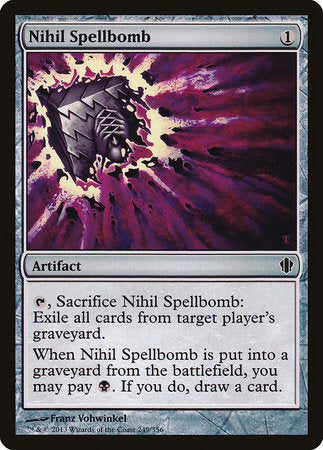 Nihil Spellbomb [Commander 2013] | Good Games North