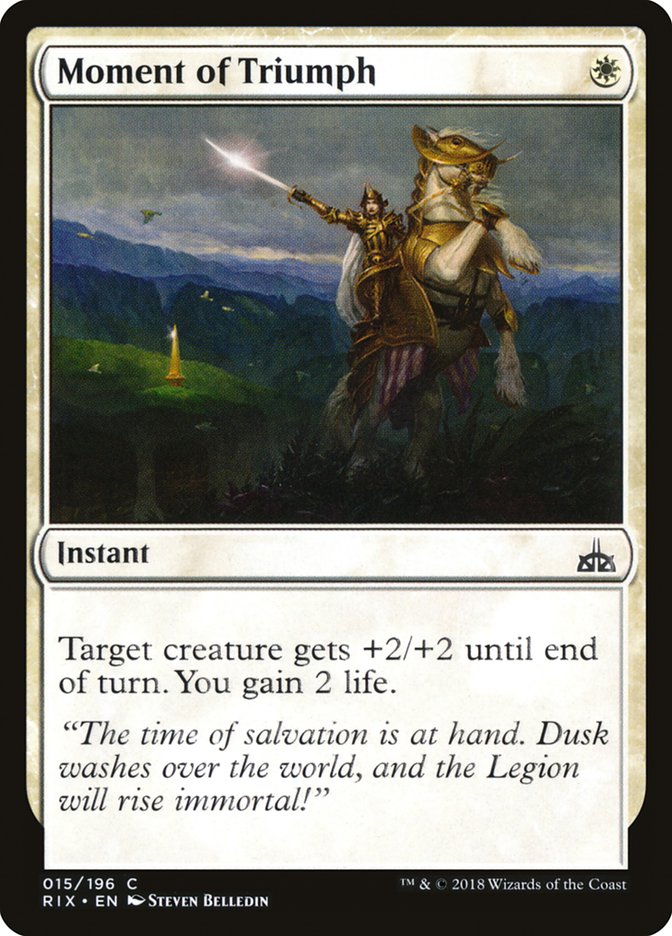 Moment of Triumph [Rivals of Ixalan] | Good Games North