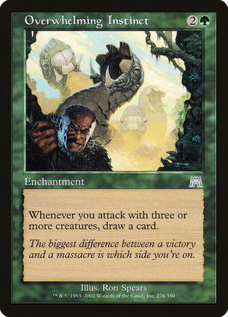 Overwhelming Instinct [Onslaught] | Good Games North