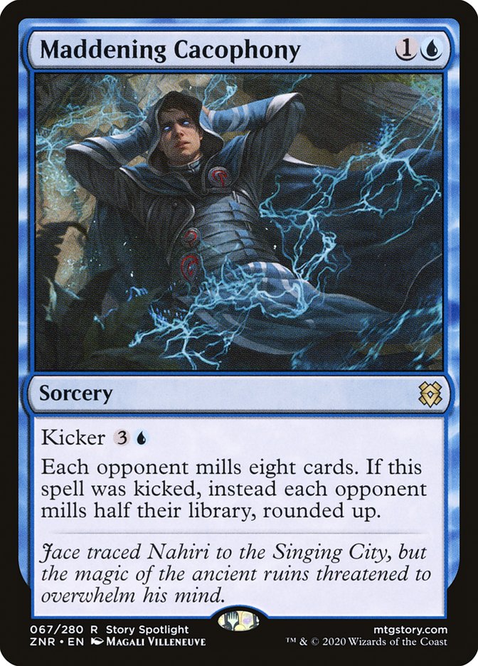 Maddening Cacophony [Zendikar Rising] | Good Games North