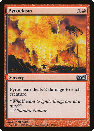 Pyroclasm [Magic 2010] | Good Games North