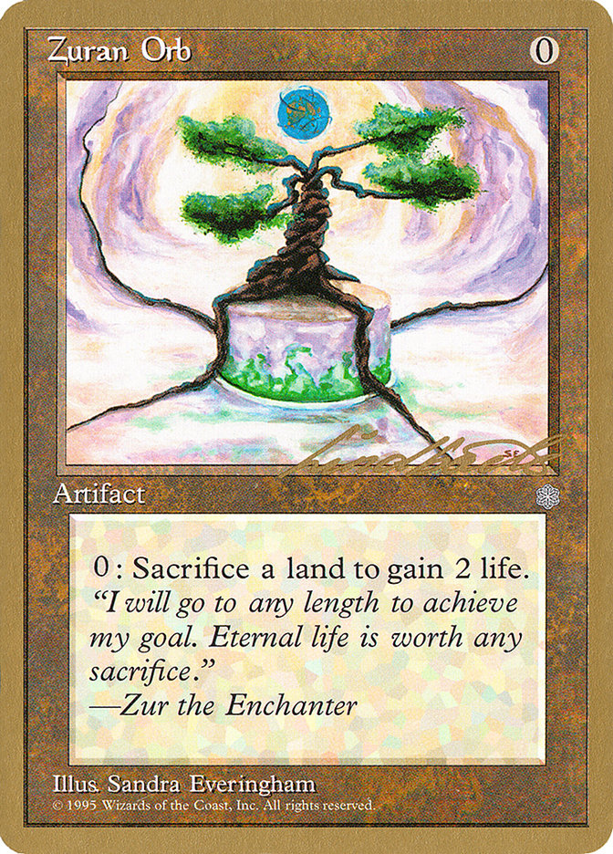 Zuran Orb (Leon Lindback) [Pro Tour Collector Set] | Good Games North