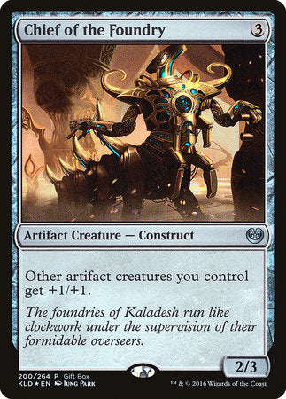Chief of the Foundry [Kaladesh Promos] | Good Games North