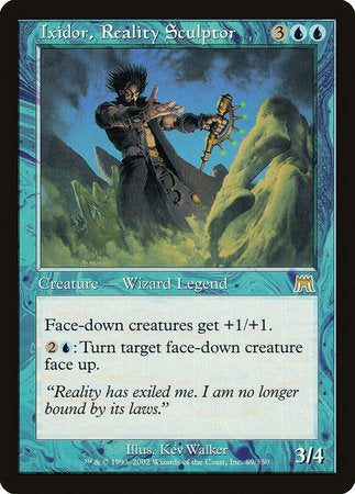 Ixidor, Reality Sculptor [Onslaught] | Good Games North